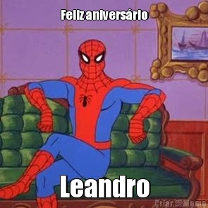 Feliz anivers�rio Leandro