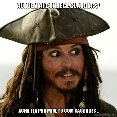 ALGUEM AI CONHECE CLAUDIA?? ACHA ELA PRA MIM. TO COM SAUDADES ..