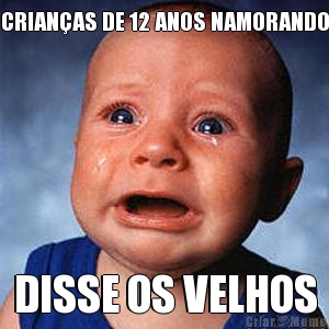 CRIAN�AS DE 12 ANOS NAMORANDO DISSE OS VELHOS