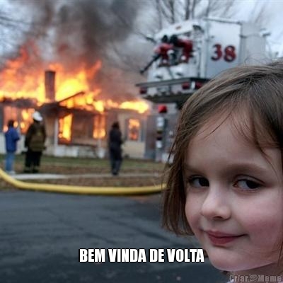  BEM VINDA DE VOLTA