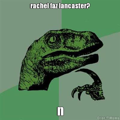 rachel faz lancaster? n
