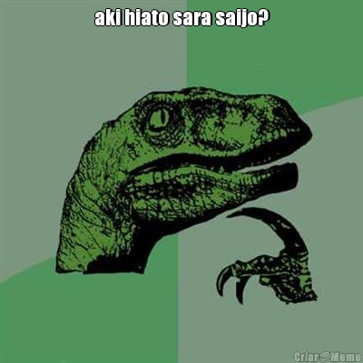 aki hiato sara saijo? 