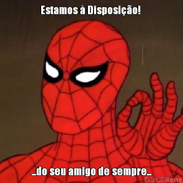 Estamos � Disposi��o!  ...do seu amigo de sempre...