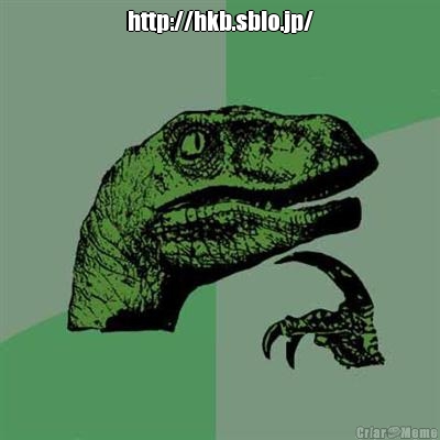 http://hkb.sblo.jp/ 