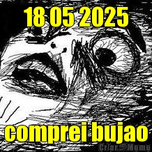 18 05 2025 comprei bujao