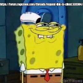 https://forum.ragezone.com/threads/request-link-to-client.533364/ 