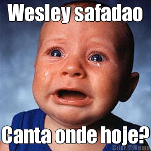 Wesley safadao Canta onde hoje?