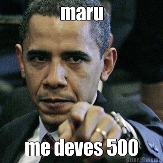 maru me deves 500