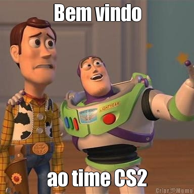 Bem vindo ao time CS2