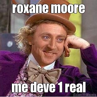 roxane moore me deve 1 real