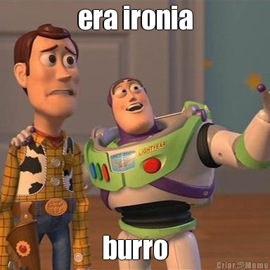 era ironia burro