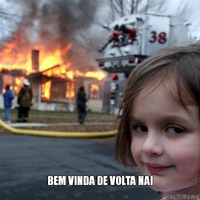  BEM VINDA DE VOLTA NAI