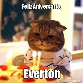 Feliz Anivers�rio, Everton