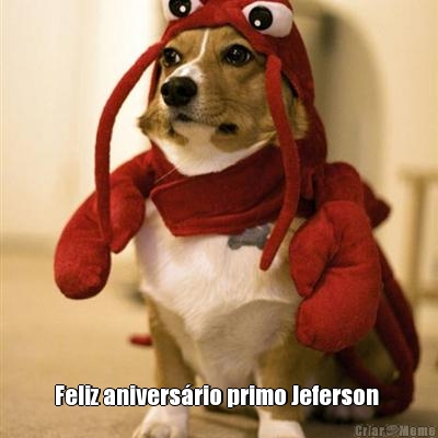  Feliz anivers�rio primo Jeferson 