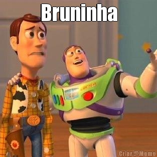 Bruninha 
