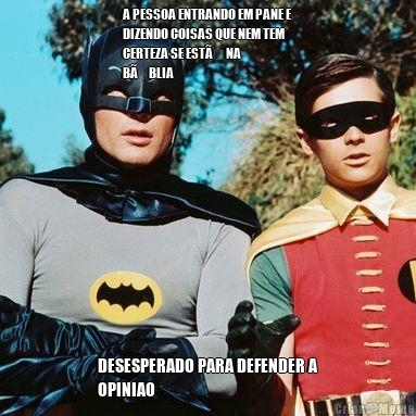 A PESSOA ENTRANDO EM PANE E
DIZENDO COISAS QUE NEM TEM
CERTEZA SE ESTÃ NA
BÃBLIA DESESPERADO PARA DEFENDER A
OPINIAO