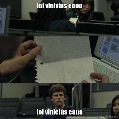lol vinivius caua lol vinicius caua