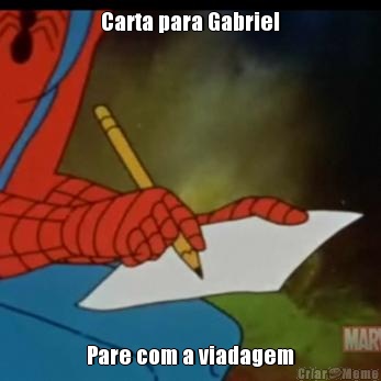 Carta para Gabriel Pare com a viadagem