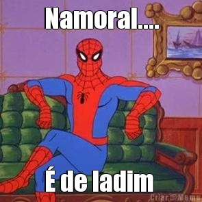 Namoral.... � de ladim 