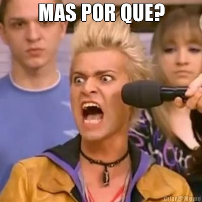 MAS POR QUE? 