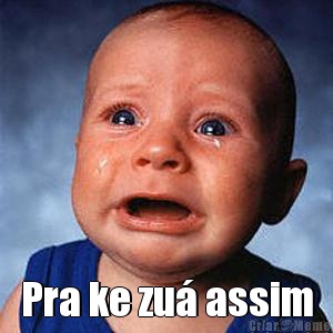  Pra ke zu� assim