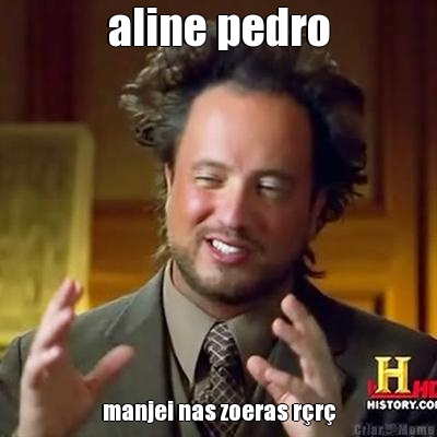 aline pedro manjei nas zoeras r�r�