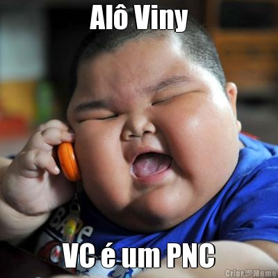 Al� Viny VC � um PNC