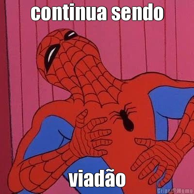 continua sendo viad�o