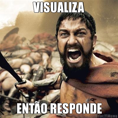 VISUALIZA ENT�O RESPONDE