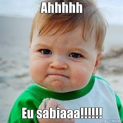 Ahhhhh Eu sabiaaa!!!!!!