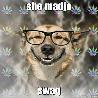 she madje swag