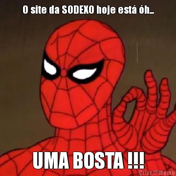 O site da SODEXO hoje est� �h... UMA BOSTA !!!